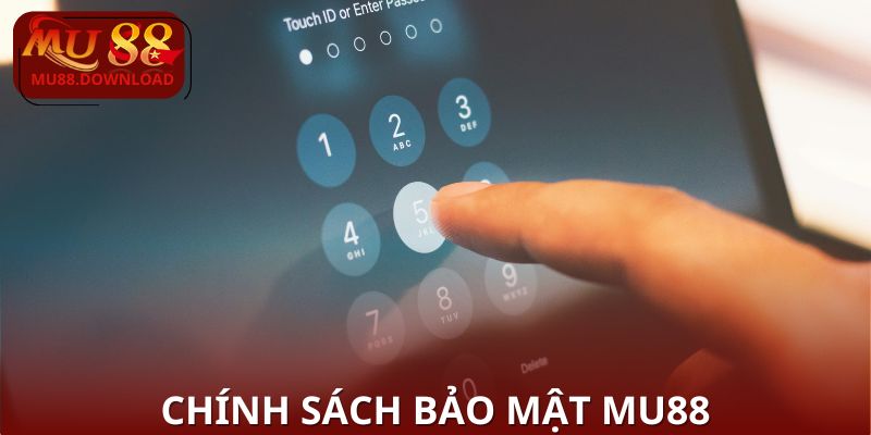 Giới thiệu chính sách bảo mật MU88 và mục đích áp dụng