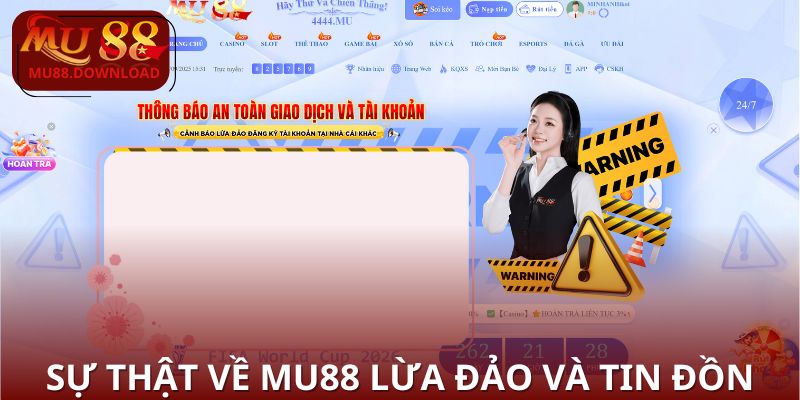 Giải mã tin đồn xoay quanh cụm từ MU88 lừa đảo