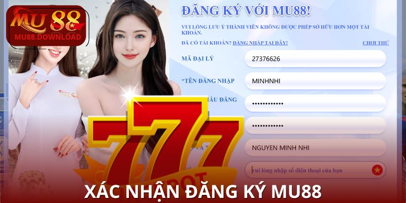 Xác nhận và hoàn tất cách đăng ký MU88