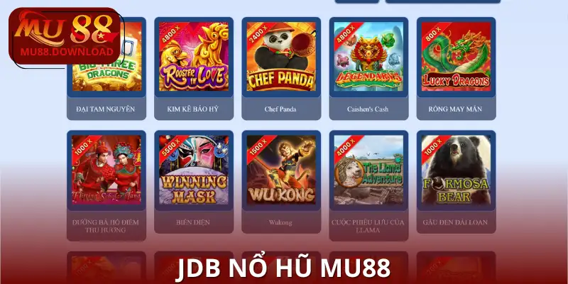 JDB Nổ Hũ MU88