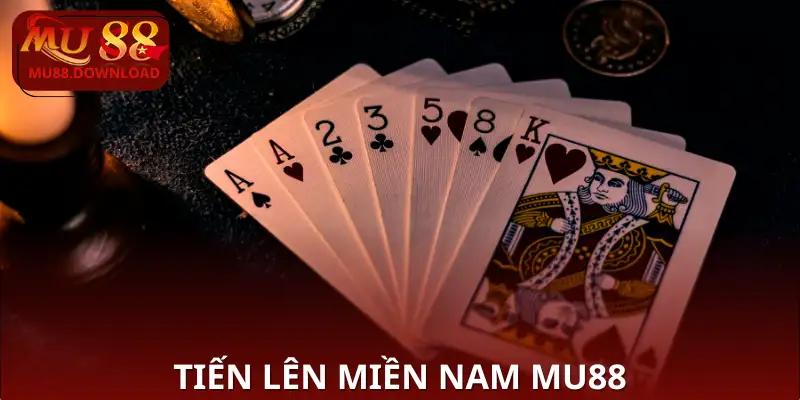 Tiến Lên Miền Nam MU88