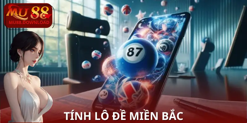 cach-tinh-tien-lo-de-mien-bac