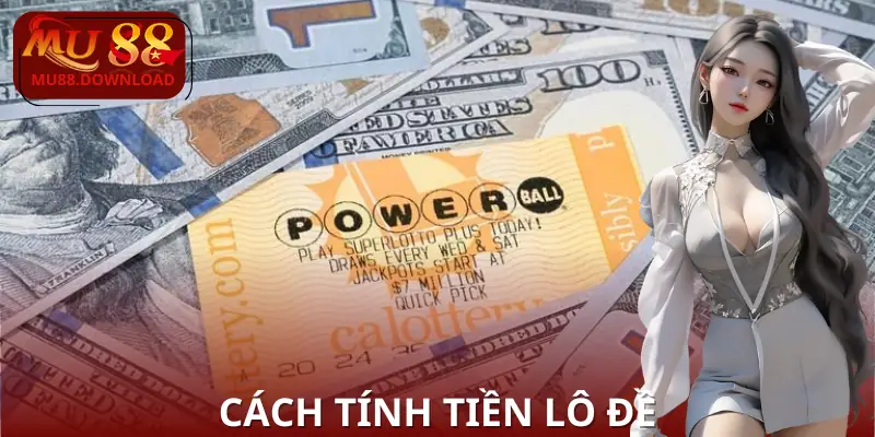 cach-tinh-tien-lo-de