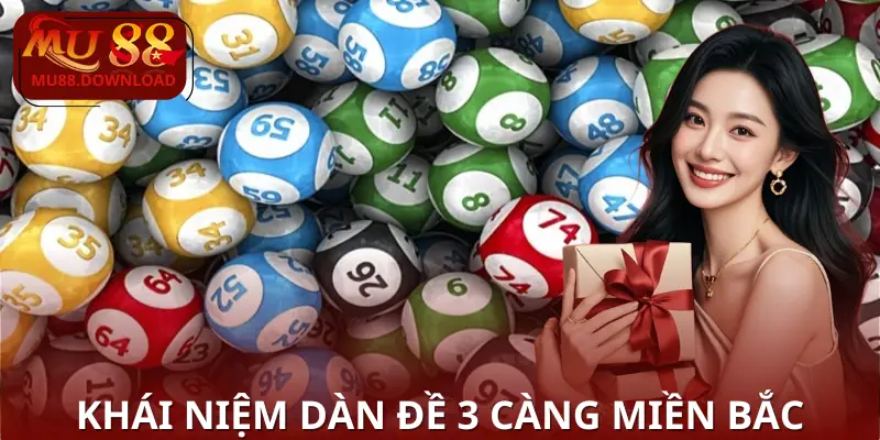 dan-de-3-cang-mien-bac-khai-niem