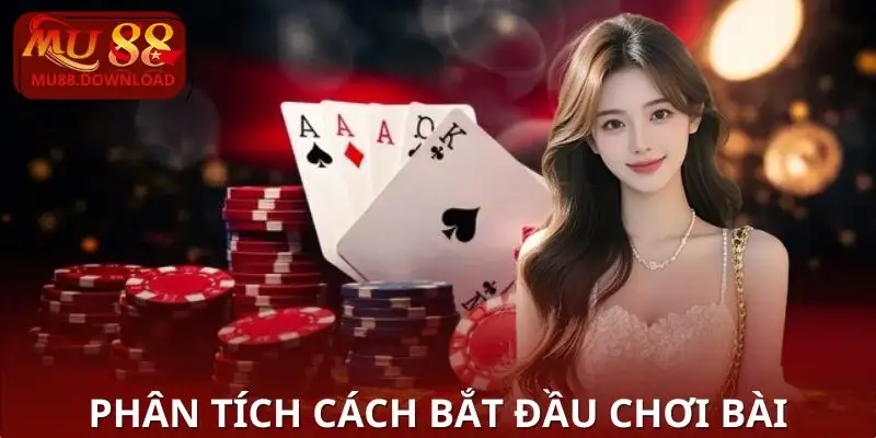 luat-choi-bai-lieng-cach-bat-dau