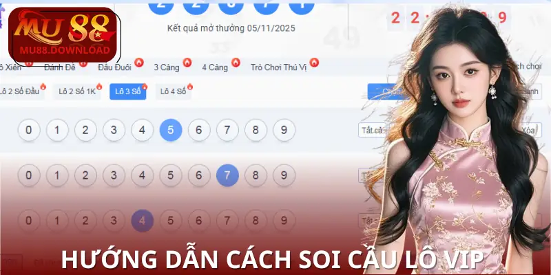 soi-cau-lo-vip-huong-dan